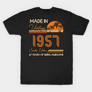 D4641957 Made In Vintage 1957 Limited Edition 67 Being Awesome T-Shirt